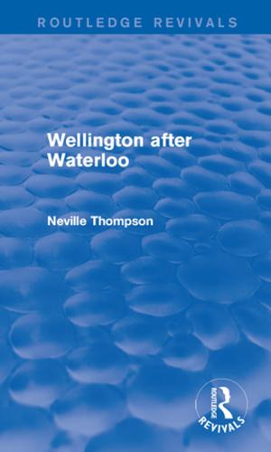 Book cover of Wellington after Waterloo
