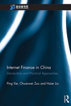 Cover of the book Internet Finance in China by Marta Kołodziejska