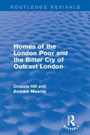 Book cover of Homes of the London Poor and the Bitter Cry of Outcast London