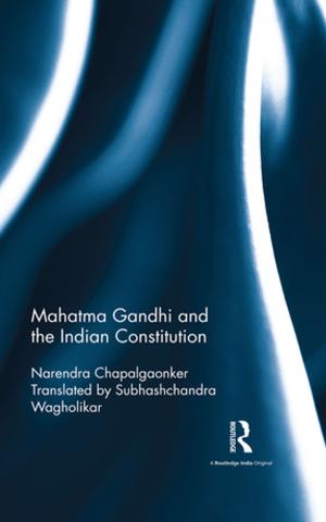 Cover of the book Mahatma Gandhi and the Indian Constitution by Frank P. Williams III, Marilyn D. McShane
