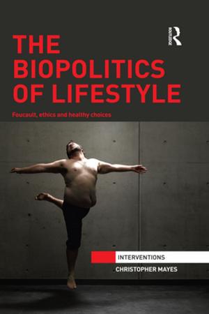 Book cover of The Biopolitics of Lifestyle