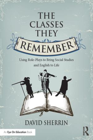 Cover of the book The Classes They Remember by Norman M. Brown, Ellen S. Amatea