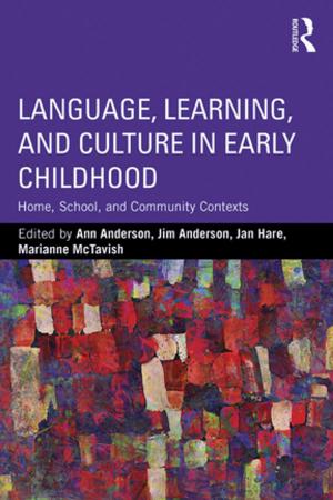 Cover of the book Language, Learning, and Culture in Early Childhood by Bill Gilbert, Anicca Cox