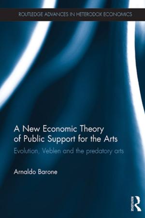 Cover of the book A New Economic Theory of Public Support for the Arts by Nanette Gartrell