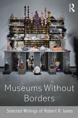 Cover of the book Museums without Borders by Mahmoud M. Ayoub