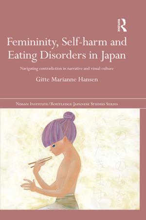 Cover of the book Femininity, Self-harm and Eating Disorders in Japan by Russell Jones