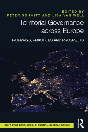 Cover of the book Territorial Governance across Europe by Raghbendra Jha, K.V. Bhanu Murthy