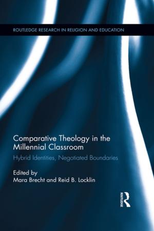 Cover of the book Comparative Theology in the Millennial Classroom by Edward P. Clapp