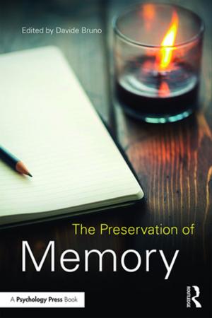Cover of the book The Preservation of Memory by Andrew Burnett, Jackie Wylie