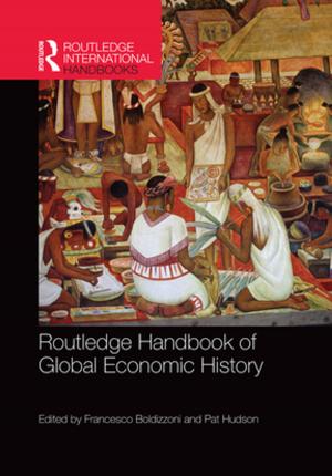 Cover of the book Routledge Handbook of Global Economic History by Caesar Naples