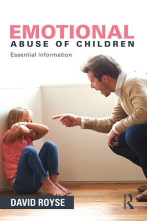 Cover of the book Emotional Abuse of Children by Alvin Cheng-Hin Lim