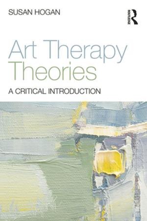 Cover of the book Art Therapy Theories by Lori G. Wilfong