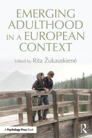 Cover of the book Emerging Adulthood in a European Context by Blain Brown