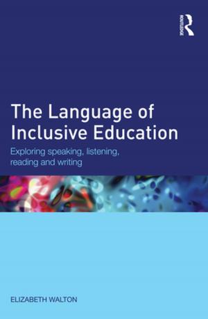 Cover of the book The Language of Inclusive Education by Richard Cohen