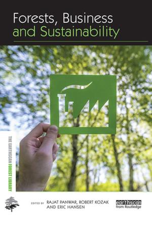 Cover of the book Forests, Business and Sustainability by Gabriele Chiari, Maria Laura Nuzzo