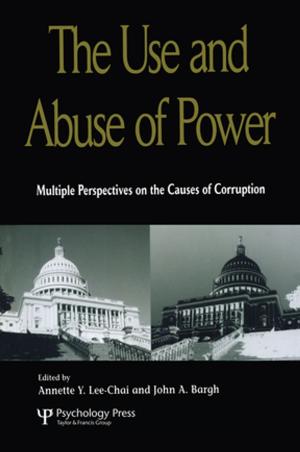 Cover of the book The Use and Abuse of Power by Wendy Seymour