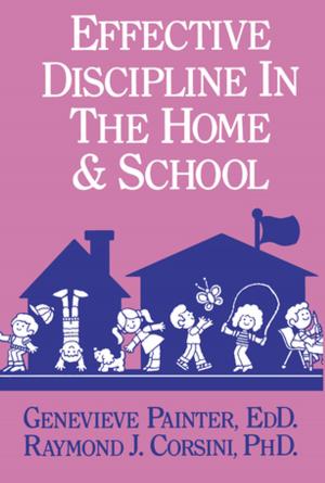 Cover of the book Effective Discipline In The Home And School by Christopher Harding, Uta Kohl