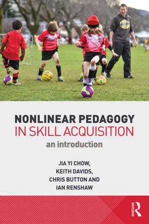 Book cover of Nonlinear Pedagogy in Skill Acquisition