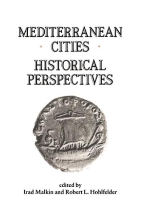 Cover of the book Mediterranean Cities by Nory B. Jones, John F. Mahon