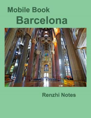 Cover of the book Mobile Book Barcelona by Roach Spell