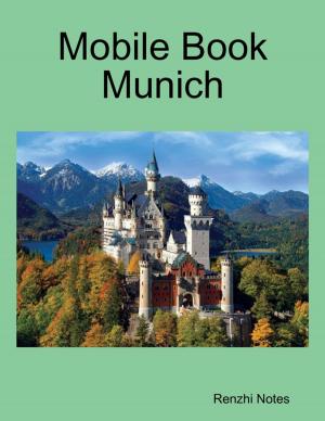 Cover of the book Mobile Book Munich by Kristine Lichtlider