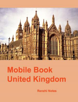 Cover of the book Mobile Book United Kingdom by Chase Baldewyn