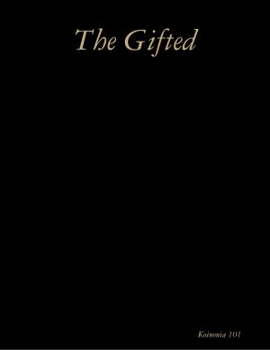 Cover of the book The Gifted by Candice Wozniak