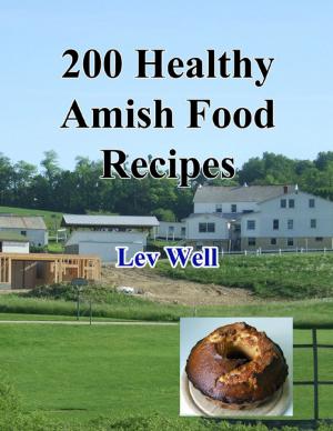 bigCover of the book 200 Healthy Amish Food Recipes by 