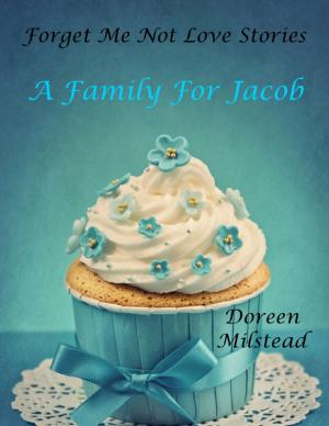Cover of the book A Family for Jacob by Sophie Lee Foster