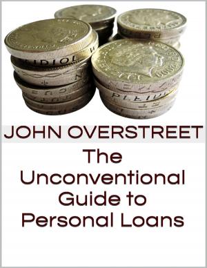 Cover of the book The Unconventional Guide to Personal Loans by Marty Metras