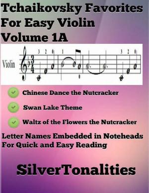 Cover of the book Tchaikovsky Favorites for Easy Violin Volume 1 A by Billie Ovens, Carrie Williams