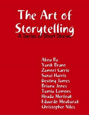 Book cover of The Art of Storytelling: A Series of Short Stories