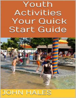 Cover of the book Youth Activities: Your Quick Start Guide by Katlyn Charlesworth