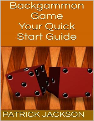 Book cover of Backgammon Game: Your Quick Start Guide