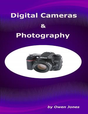 Cover of the book Digital Cameras and Photography by Ian Shimwell