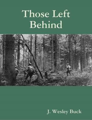 Cover of the book Those Left Behind by Carolyn Gage