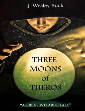 Cover of the book Three Moons of Theros by L.J. Capehart