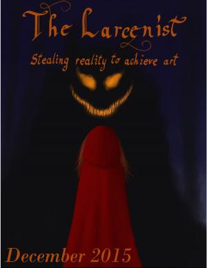 Cover of the book The Larcenist (Volume 2, Issue #6) by John O'Loughlin