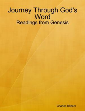 Book cover of Journey Through God's Word - Readings from Genesis