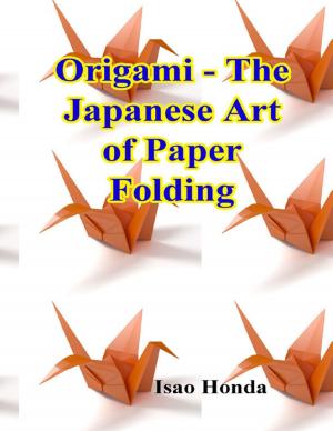 Cover of the book Origami - The Japanese Art of Paper Folding by Sandra D Halpenny
