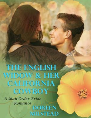 bigCover of the book The English Widow & Her California Cowboy: A Mail Order Bride Romance by 