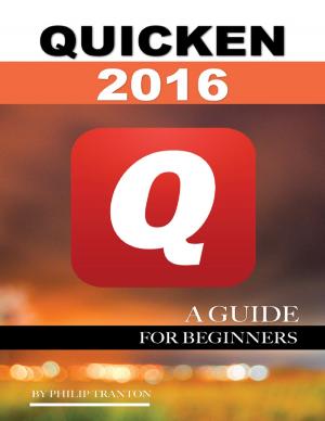 Book cover of Quicken 2016: A Guide for Beginners