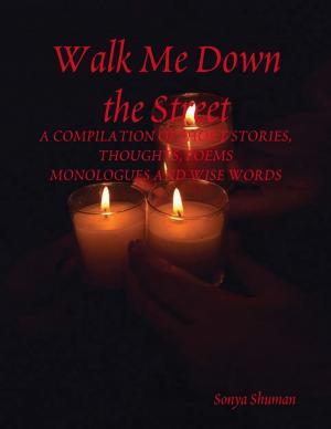 Cover of the book Walk Me Down the Street by Ian Ruxton, David Warren