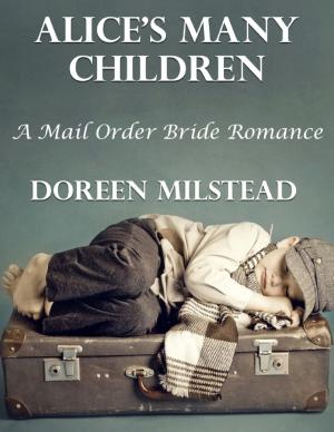 Book cover of Alice’s Many Children: A Mail Order Bride Romance