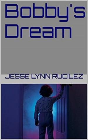 Cover of the book Bobby's Dream by Janae Mitchell
