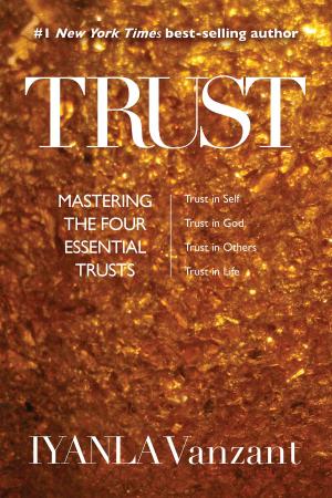 Cover of the book Trust by Wayne W. Dyer, Dr.