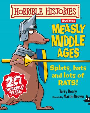 bigCover of the book Horrible Histories: Measly Middle Ages (New Edition) by 