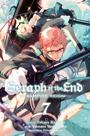 Book cover of Seraph of the End, Vol. 7