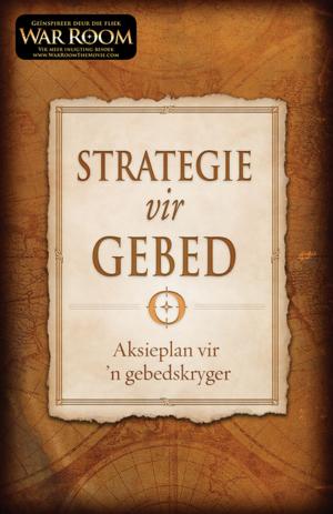 Cover of the book Strategie vir gebed (eBoek) by Elize Parker, Magriet Smit