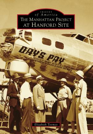 bigCover of the book The Manhattan Project at Hanford Site by 